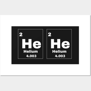 Hehe Periodic Table slogan Chemistry Posters and Art